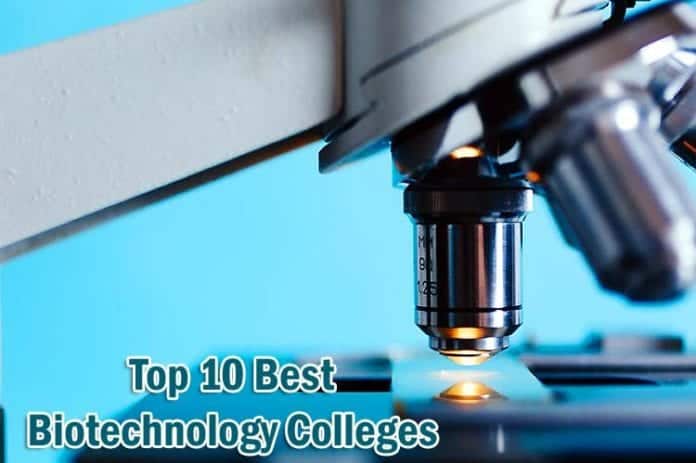 Best Biotechnology Colleges