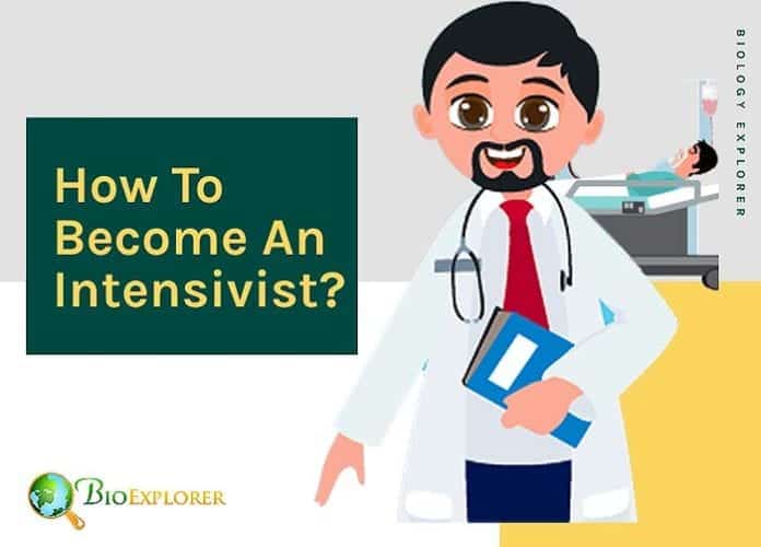 How to become an intensivist? How to become an intensivist?