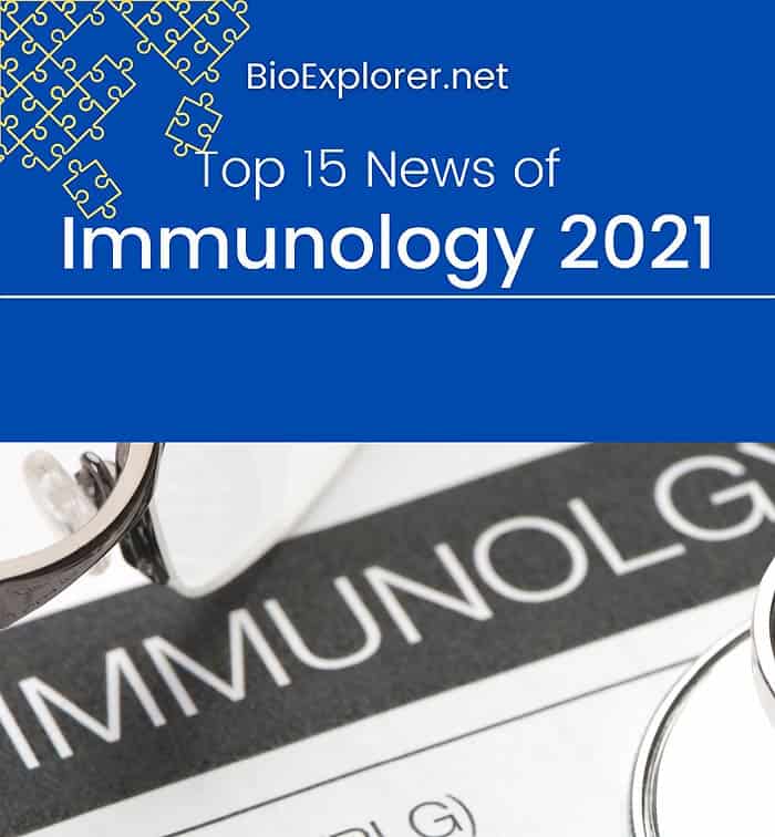 Top 15 Immunology News of 2021