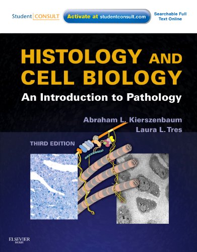Histology and Cell Biology: An Introduction to Pathology