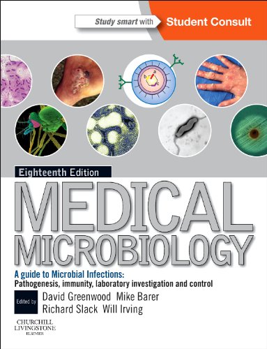 Medical Microbiology: With STUDENTCONSULT online access (Greenwood,Medical Microbiology)