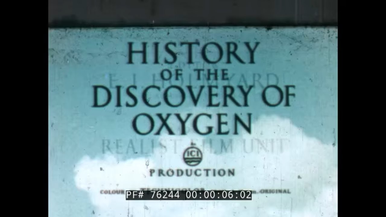 THE DISCOVERY OF OXYGEN & COMBUSTION    1946 EDUCATIONAL FILM   76244